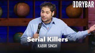 Serial Killers Are Always White. Kabir Singh