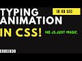 Create a Typing Animation in  2 minutes – Just HTML & CSS!