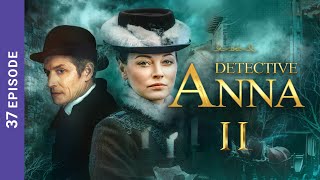 Detective Anna II. Russian TV Series. Episode 37. StarMediaEN. Detective. English Subtitles