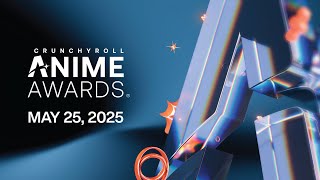 2025 Crunchyroll Anime Awards Timing and Format Updates