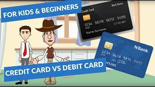 Credit Card vs Debit Card: A Simple Explanation for Kids and Beginners