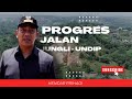 Progres Jalan Jangli Undip | HENDRAR PRIHADI