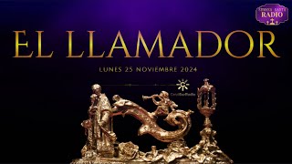 EL LLAMADOR | 25 noviembre 2024