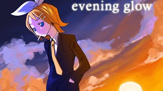 (ENG Sub, upscaled) - evening glow 【Cocoa Cigarette-P (GYARI) ft. Kagamine Rin】