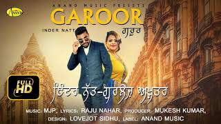 Inder Natt l Gurlez Akhtar l Garoor l New Punjabi Song 2017 l Anand Music