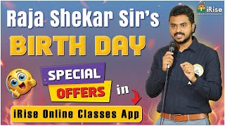 Rajashekar sir Birth Day Special Offers Never Before Ever After #irisesiofflineclasses #irise