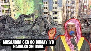 Masajidka 6ka Oo Dumay Iyo Hadalka Sh Umal