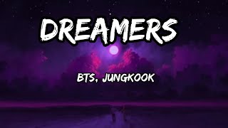 BTS, Jungkook - Dreamers  - Lyrics FIFA World Cup 2022 Song