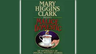 Malice Domestic 2 by Mary Clark | Audiobooks Full Length