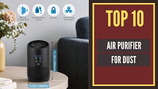 Top 10 Best Air Purifier For Dust 2022