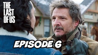 The Last Of Us Episode 6 FULL Breakdown, Ending Explained and Easter Eggs