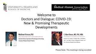 Doctors and Dialogue: COVID-19  New & Promising Therapeutic Developments