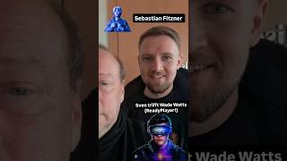 Sven trifft Wade Watts (ReadyplayerOne) Sebastian Fitzner