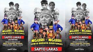 LIVE EBEG SAPTO LARAS SENI \u0026 BUDAYA BANYUMASAN  DI AREA GUNUNG SRANDIL 23 FEBRUARI 2025