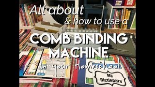 Using a  Comb Binding Machine in your Homeschool //MARIGOLD Uni10