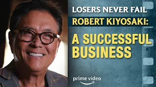 YOU CAN HAVE A GREAT PRODUCT AND NOT A GREAT BUSINESS - Robert Kiyosaki and Nick Nanton