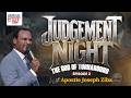 Judgement Night Episode 2 - 05.06.2026| THE GOD OF TURN-AROUND | With Apostle Joseph Ziba