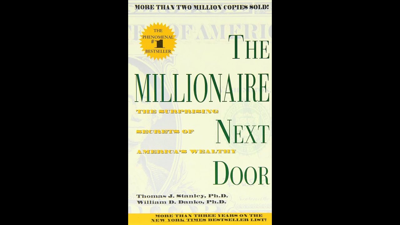 The Summary Of The Millionaire Next Door Book By Thomas J Stanley And ...