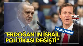 Erdoğan-Herzog Görüşmesi Sonrasında İsrail Basınından Çarpıcı Yorum! - Tuna Öztunç ile Dünyada Bugün