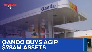 Oando Acquires Agip's $784M Assets: A Game-Changer for Nigeria’s Oil Sector