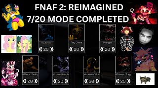 7/20 COMPLETED - Five nights at Freddy's 2: REIMAGINED