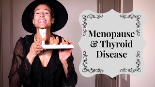 Similarities And Conflicts Between Menopause and Thyroid Disease - 153 | Menopause Taylor
