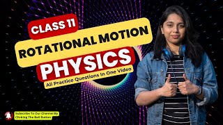 Rotational Motion Class 11 Physics | Torque and Angular Momentum | NEET/JEE | ONE SHOT | CBSE