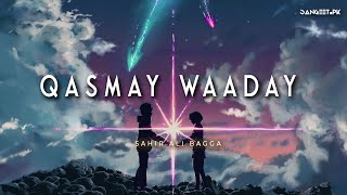 Qasmay Waaday | Sahir Ali Bagga | Sangeet.pk