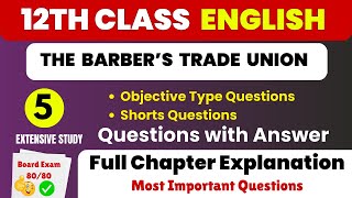 THE  BARBER’S  TRADE  UNION  - Pseb 12th class English Chapter-1 questions | Pseb 12th class English