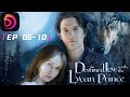 Destined Love with the Lycan Prince EP 06-10 | Werewolf Romance Drama #movie #drama #tv