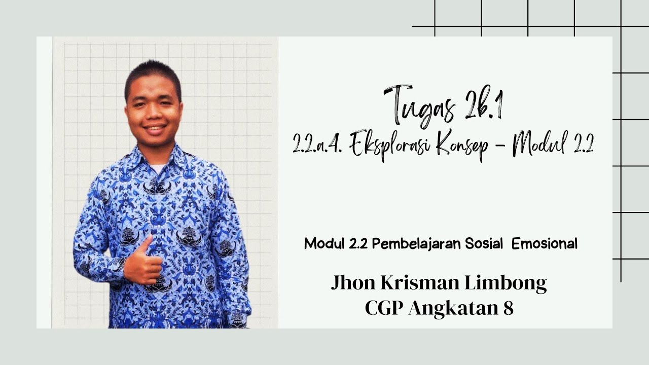 Tugas 2b.1 2.2.a.4. Eksplorasi Konsep - Modul 2.2 - YouTube