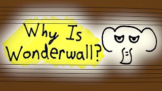 Understanding Wonderwall