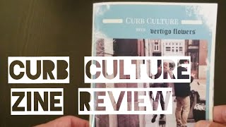 Curb Culture a Photo Skateboard Zine; Zine Hustle Vlog EP 95