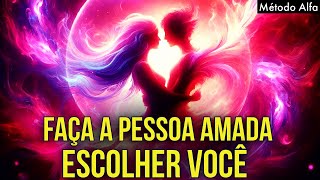 MEDITAÇÃO HIPNÓTICA PARA FAZER ALGUÉM TE ESCOLHER PARA O AMOR | Ouça Enquanto Dorme