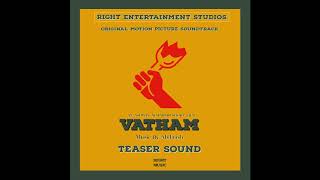 VATHAM | ORIGINAL MOTION PICTURE SOUNDTRACK | TEASER SOUND | SHORT FILM | 2020