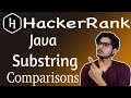Java Substring Comparisons HackerRank Solution | Hackerrank Java Substring Comparisons