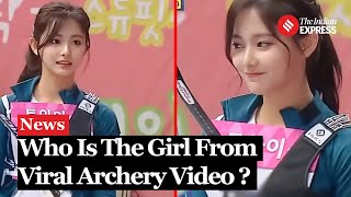 Who Is Chou Tzuyu, The Girl In Viral Archery Video | Chou Tzuyu Archery