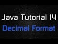 Java Tutorial 14 - DecimalFormat (Rounding, adding comas, etc.)