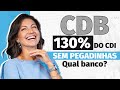 Onde encontrar o CDB a 130% do CDI com Liquidez Diária? Análise CDB Banco Pan com Marilia Fontes