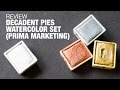 Review: Decadent Pies Watercolor Set (Prima Marketing)