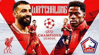 Liverpool vs Lille : Live Watch Along \u0026 Reaction