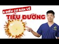 6 Điều Bạn Cần Biết Về Bệnh Lý Tiểu Đường | Dr Ngọc