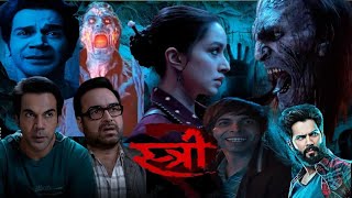 Stree 2: Sarkate Ka Aatank Full Movie | Rajkummar Rao | Shraddha Kapoor | Pankaj Tripathi |Story Exp