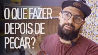 O QUE FAZER DEPOIS DE PECAR? - Douglas Gonçalves