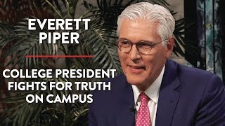 College President Fights for Truth on Campus | Dr. Everett Piper | ACADEMIA | Rubin Report