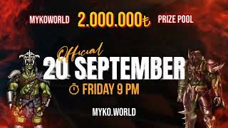 #MykoWorld #OskoACS 2.000.000 TL PRIZE Friday September 20 Official #Myko #knightonline #oldschoolko