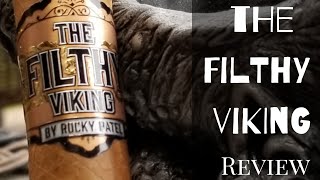 The Filthy Viking Cigar Review