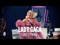 Lady Gaga - Jazz & Piano (June - July 2024 shows Commercial)