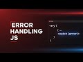 JavaScript Error Handling | try…catch, throw & Best Practices Explained