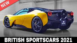 Top 9 New Sports Cars to Uphold British Motoring Tradition (Guide to 2021 Models)